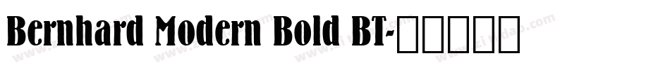 Bernhard Modern Bold BT字体转换